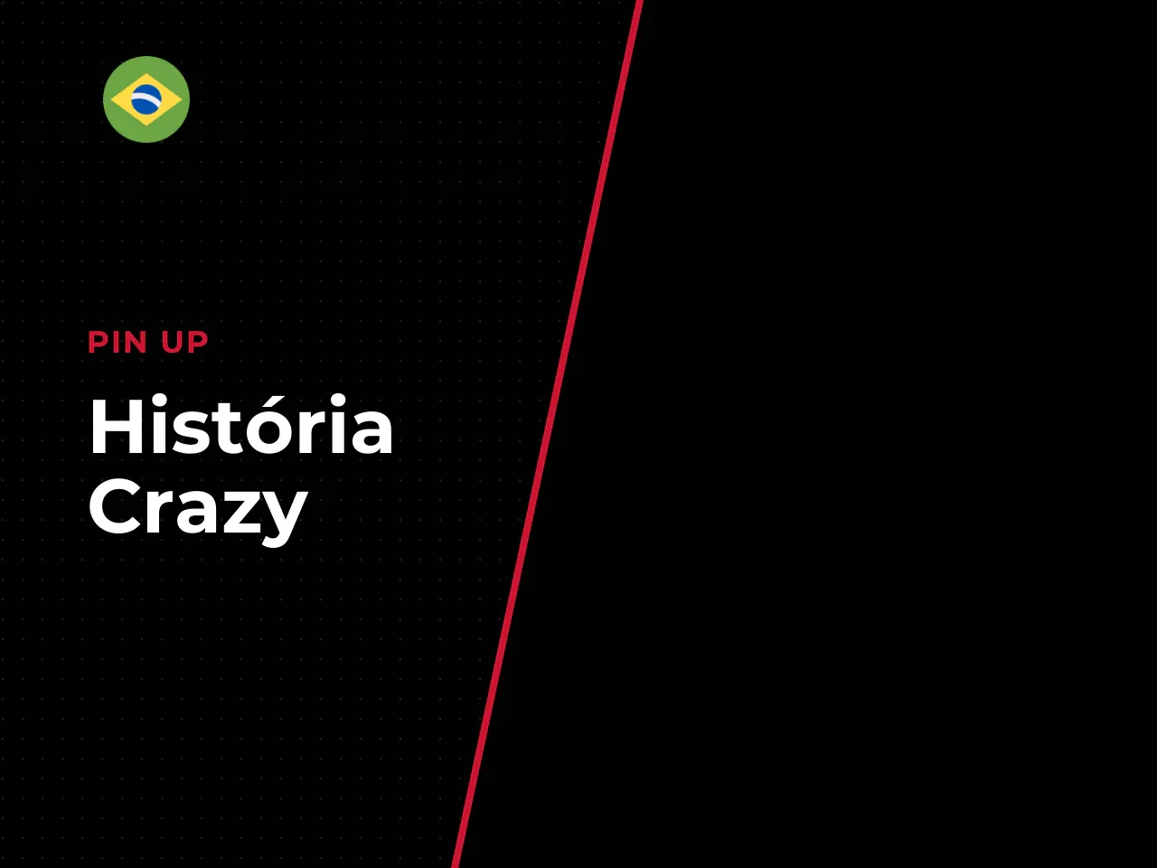 História Crazy Time e evolução do